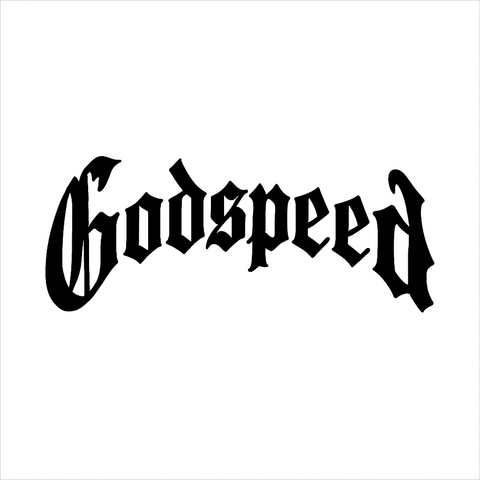 GODSPEED